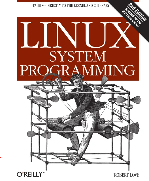 کتاب Linux System Programming - Robert Love