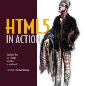 Manning HTML5 in Action (2014)
